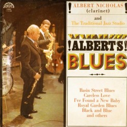 Пластинка Albert Nicholas (clarinet) Albert's Blues